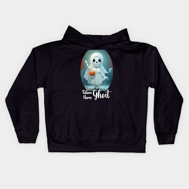 Future Nurse Ghost Student Funny Halloween Nursing Ghost Kids Hoodie by DesignHND